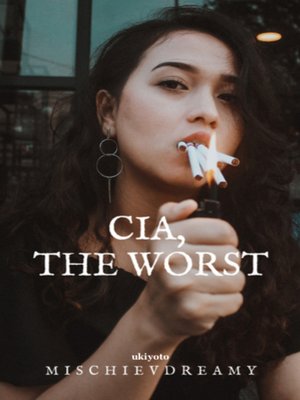 cover image of Cia, the Worst